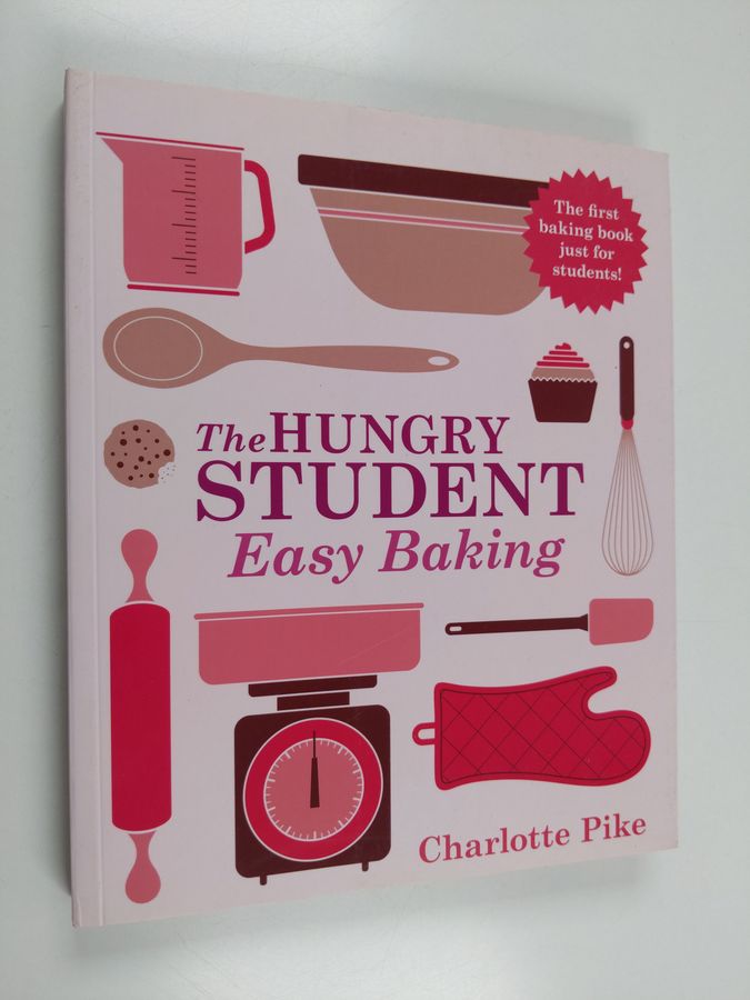 The Hungry Student Easy Baking