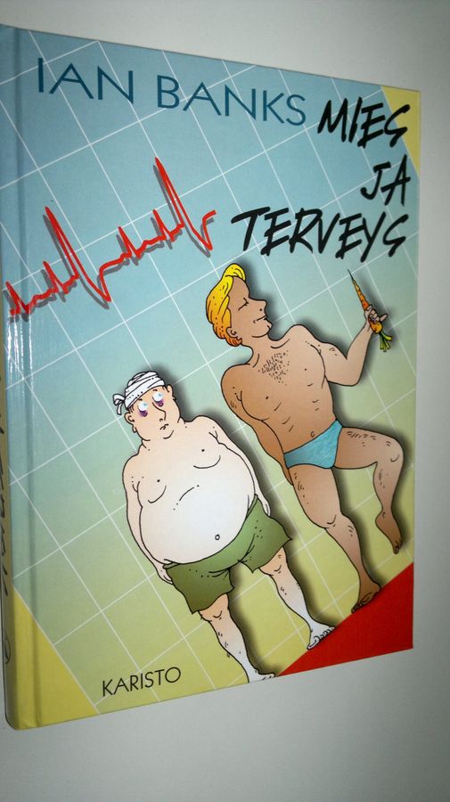 Ian Banks : Mies ja terveys