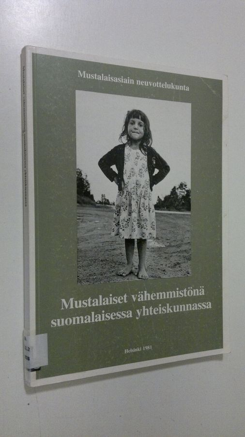 Mustalaiset vähemmistönä suomalaisessa yhteiskunnassa