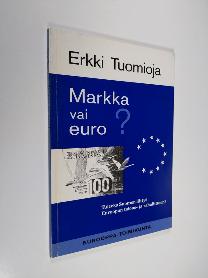 Markka vai euro?