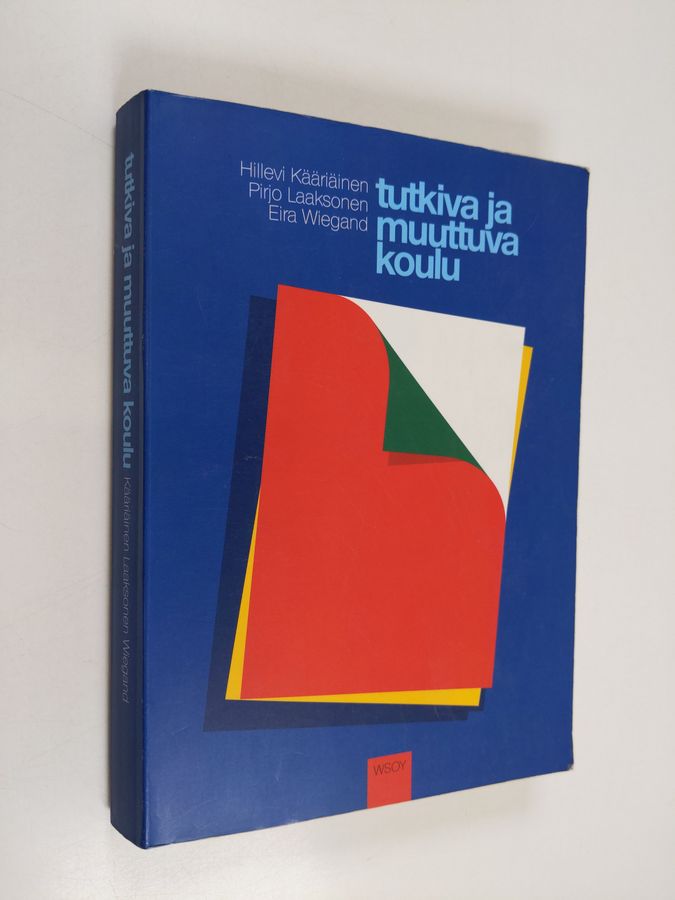 Tutkiva ja muuttuva koulu
