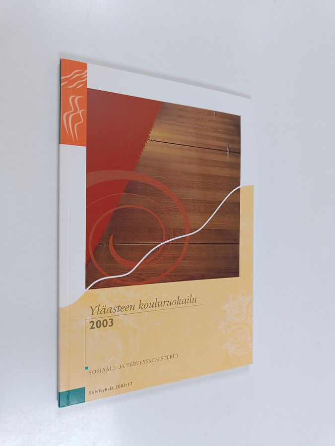 Yläasteen kouluruokailu 2003