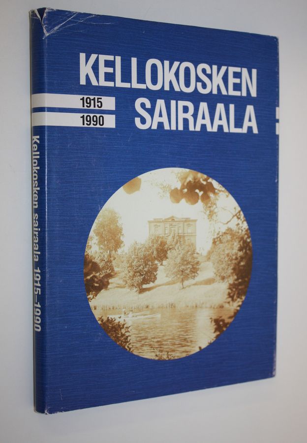 Kellokosken sairaala 1915-1990