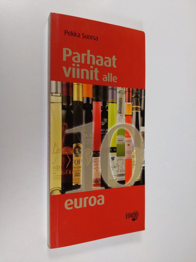 Parhaat viinit alle 10 euroa.