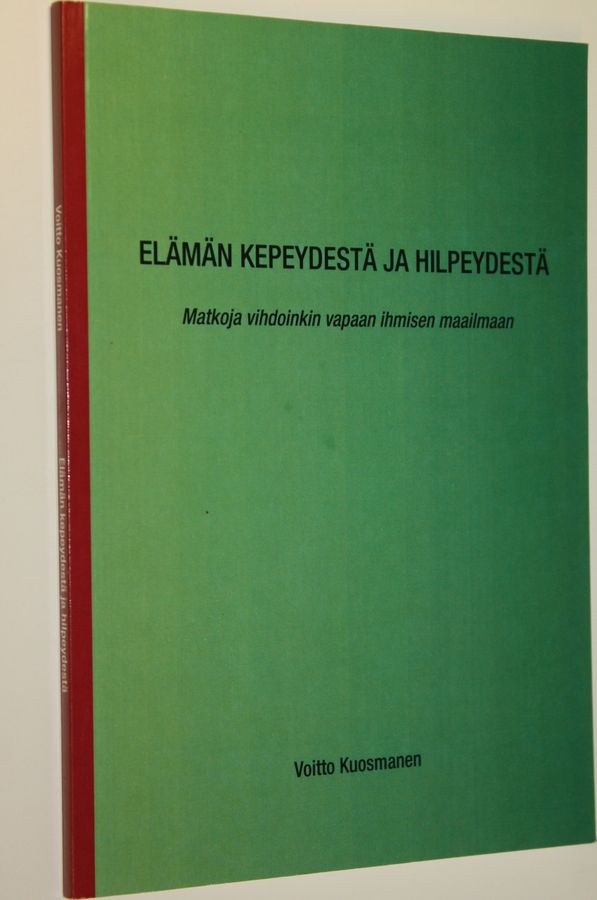 Elämän kepeydestä ja hilpeydestä