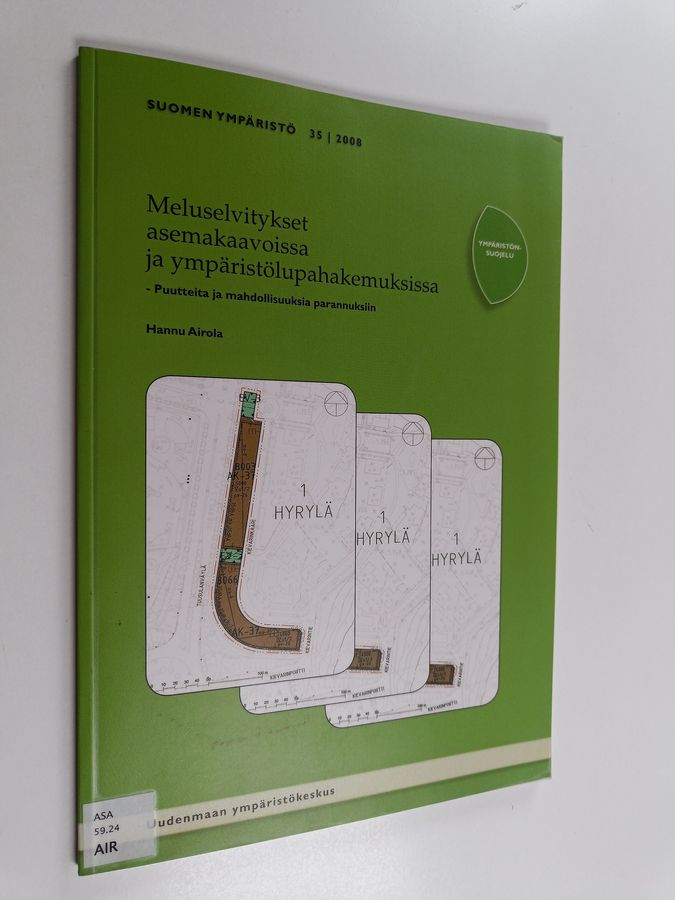 Meluselvitykset asemakaavoissa ja ympäristölupahakemuksissa