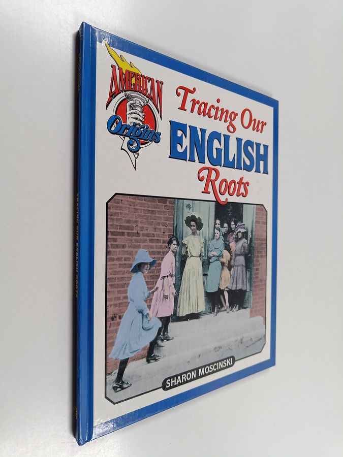 Tracing Our English Roots