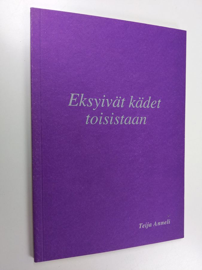 Eksyivät kädet toisistaan