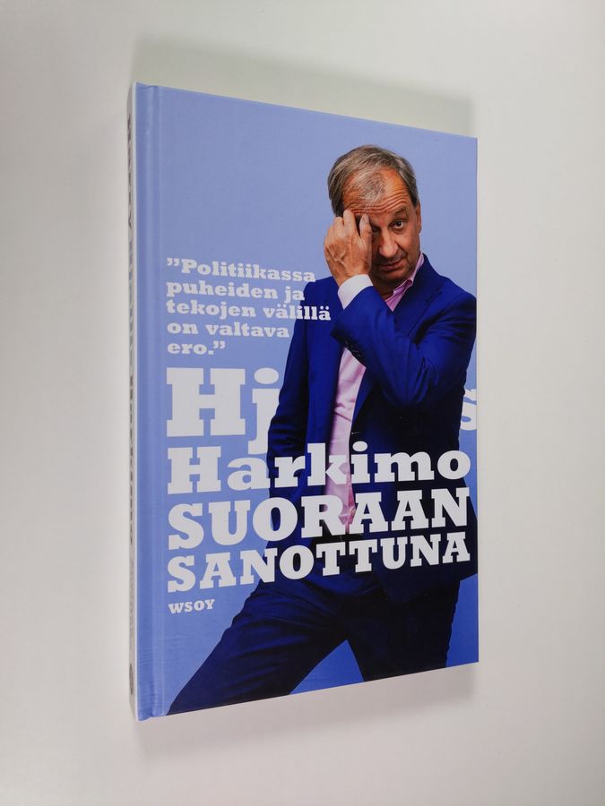 Harry Harkimo : Suoraan sanottuna