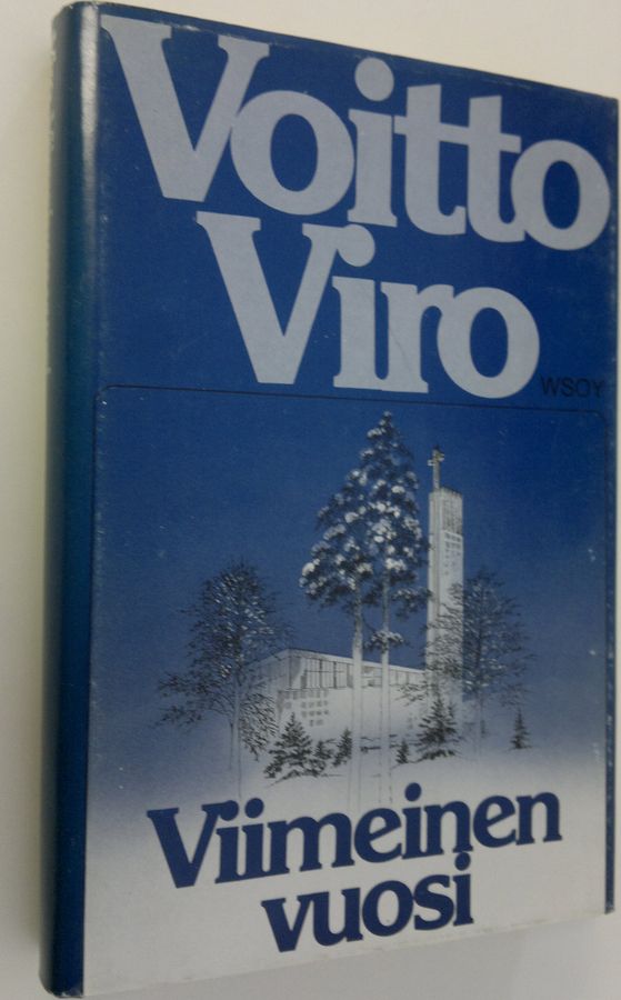 Voitto Viro : Viimeinen vuosi