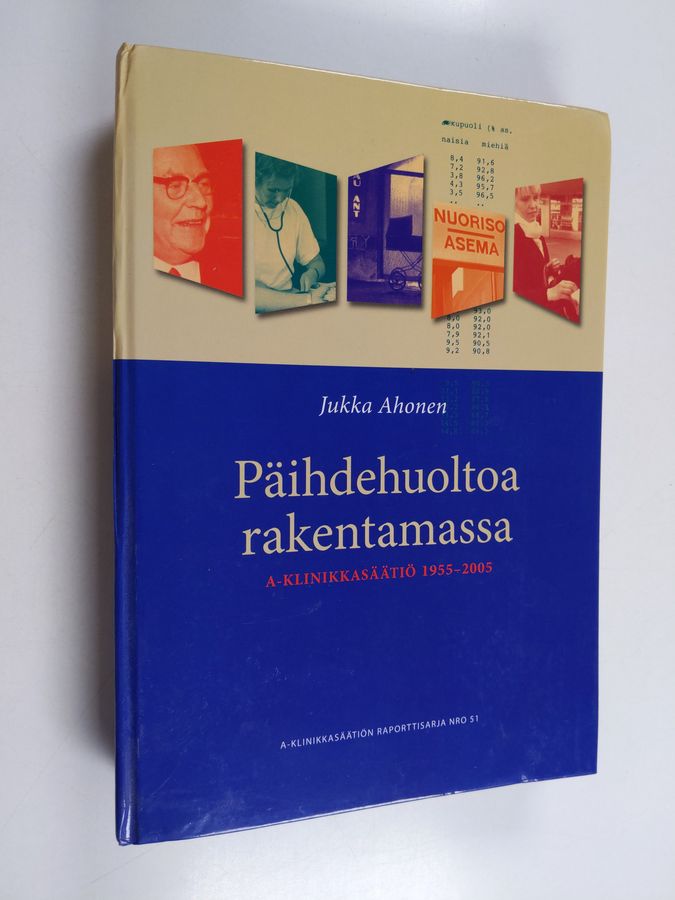 Päihdehuoltoa rakentamassa