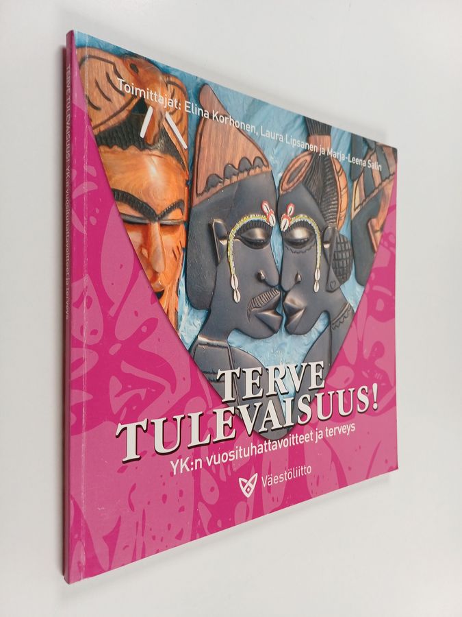 Terve tulevaisuus!