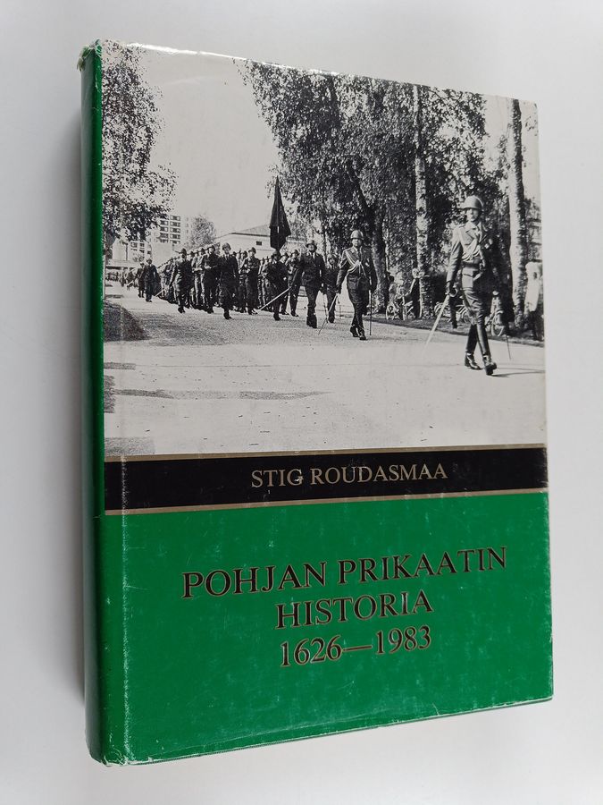 Pohjan prikaatin historia 1626-1983