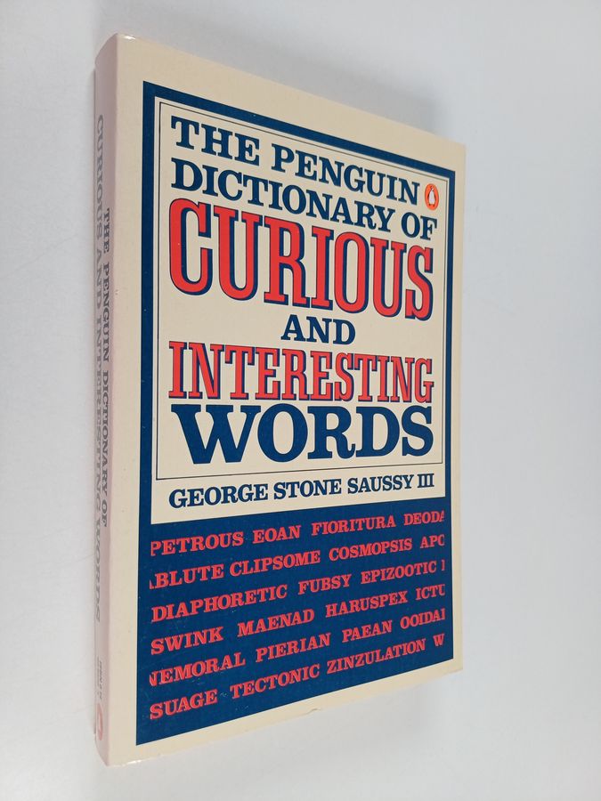 The Penguin dictionary of curious and interesting words