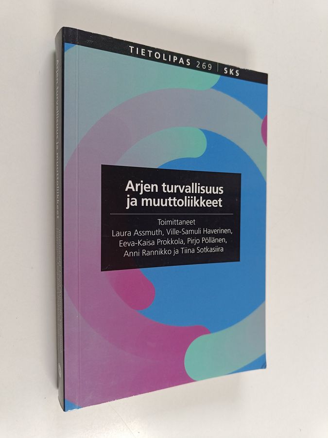 Arjen turvallisuus ja muuttoliikkeet