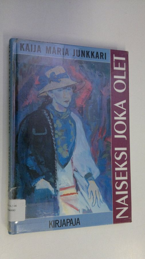 Naiseksi joka olet