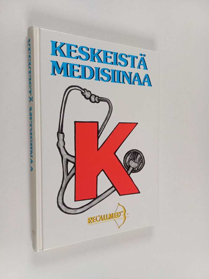 Keskeistä medisiinaa