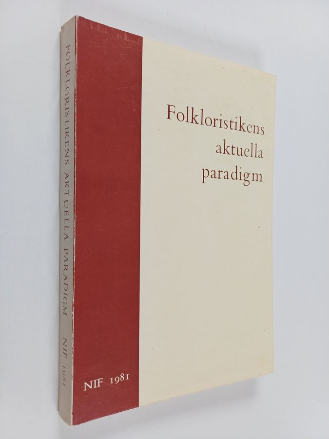 Folkloristikens aktuella paradigm