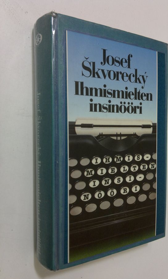 Josef Skvorecky : Ihmismielten insinööri : lukemista vanhoista kunnon aiheista: elämästä, naisista, kohtalosta, unelmista, työväenluokasta, salaisista agenteista, rakkaudesta ja kuolemasta