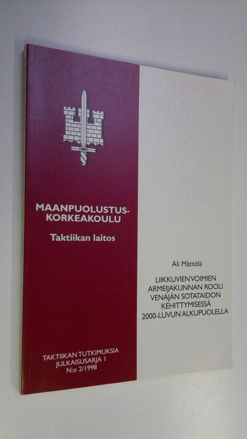 Liikkuvien voimien armeijakunnan rooli Venäjän sotataidon kehittymisessä 2000-luvun alkupuolella