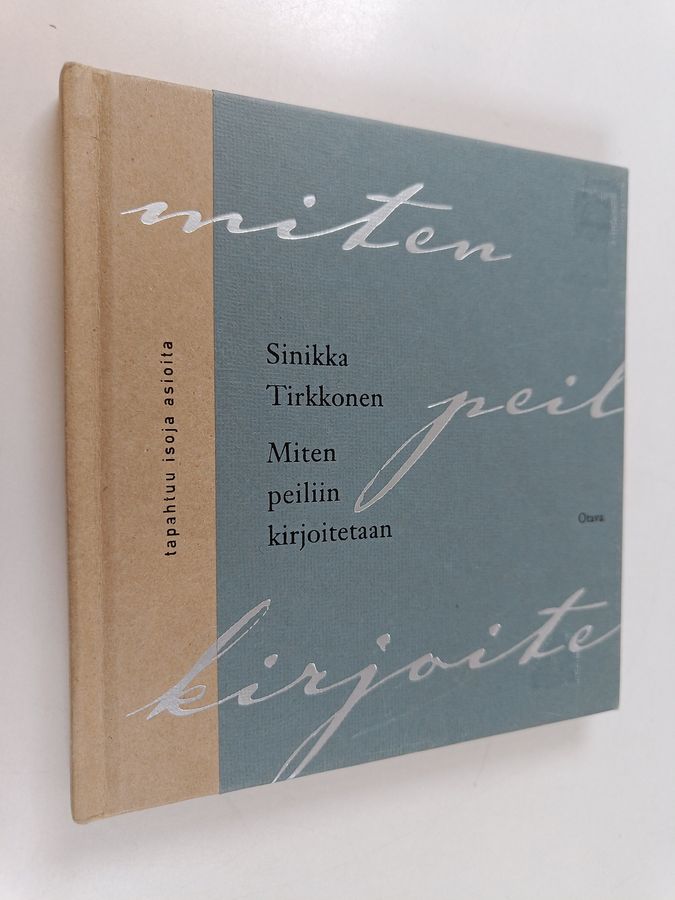 Miten peiliin kirjoitetaan