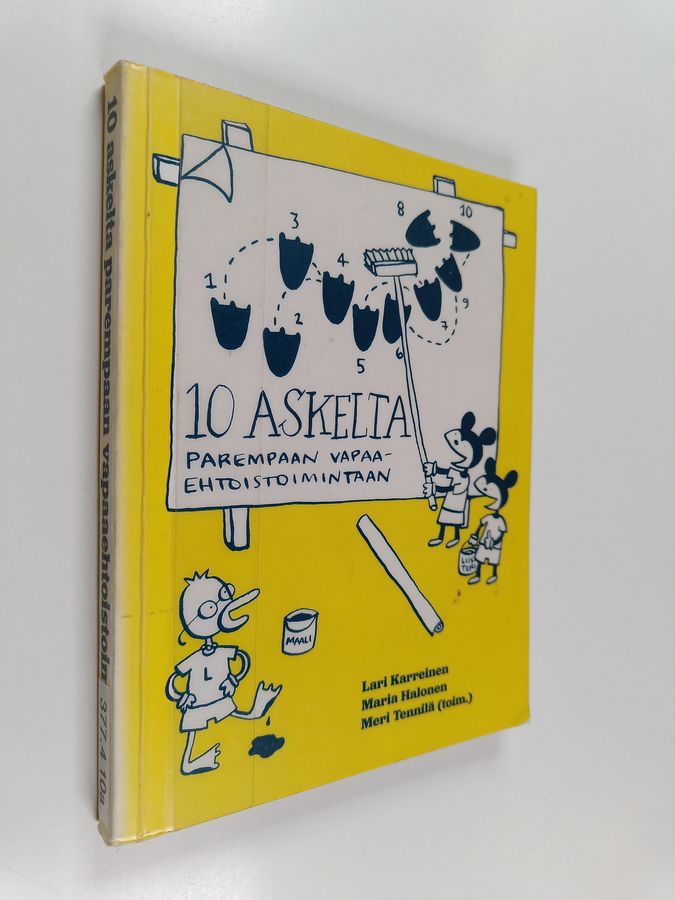 10 askelta parempaan vapaaehtoistoimintaan