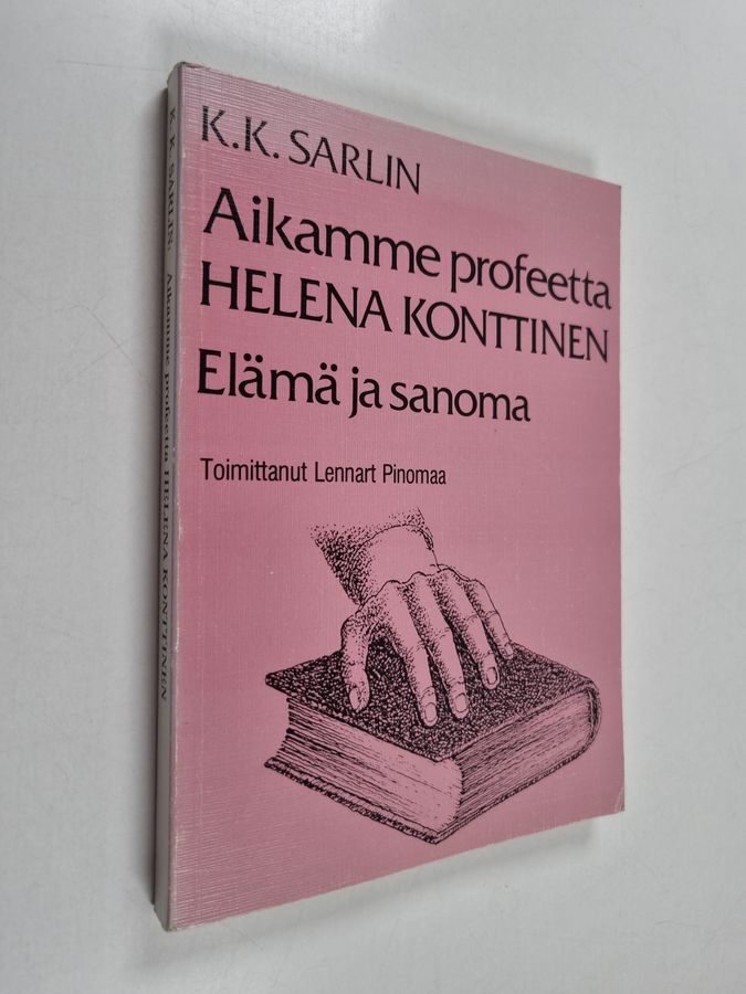 Aikamme profeetta Helena Konttinen
