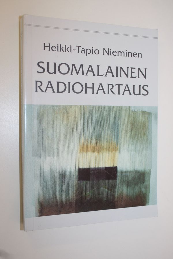 Heikki-Tapio Nieminen : Suomalainen radiohartaus : Yleisradiossa vuosina 1932-1997 lähetettyjen luterilaisten aamuhartauksien rakenne ja sisältö
