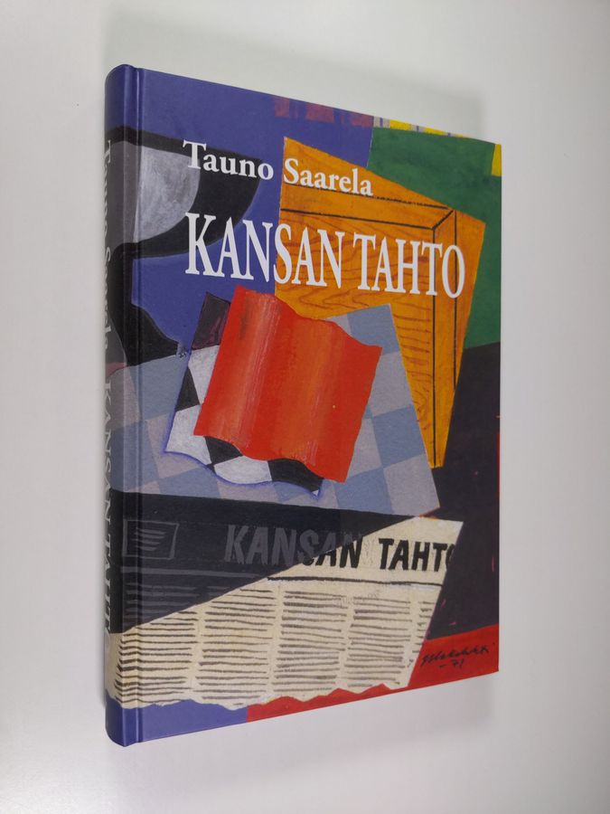 Tauno Saarela : Kansan tahto : Pohjolan työtätekevien lehti