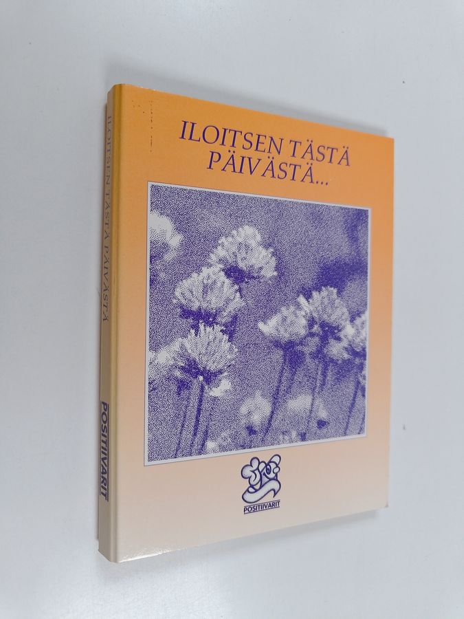 Iloitsen tästä päivästä.