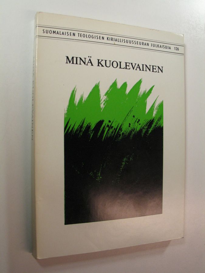 Jussi ym. (toim.) Talasniemi : Minä kuolevainen : Helsingin hiippakunnan synodaalikirjoitus vuonna 1981