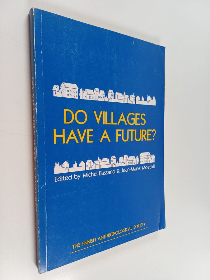 Do villages have a future?