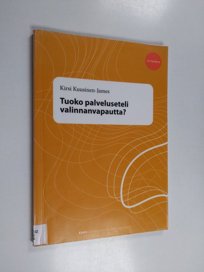 Tuoko palveluseteli valinnanvapautta?