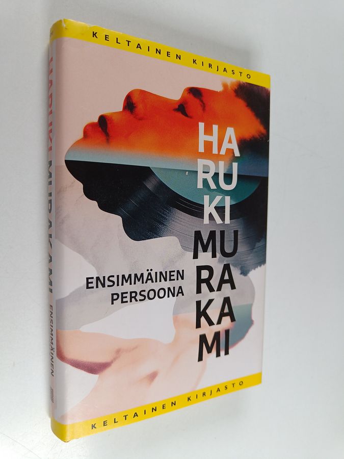 Haruki Murakami : Ensimmäinen persoona