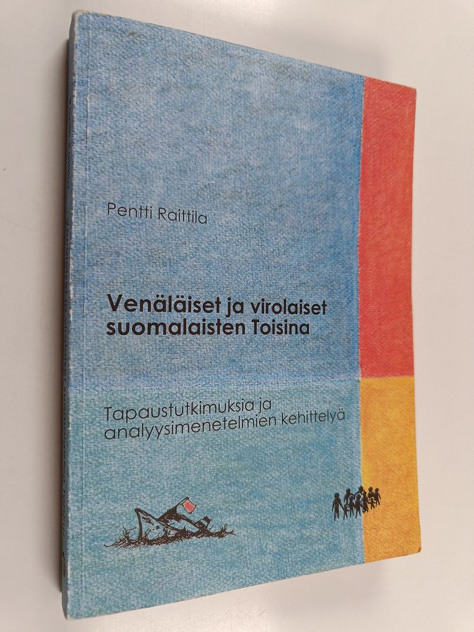 Venäläiset ja virolaiset suomalaisten toisina