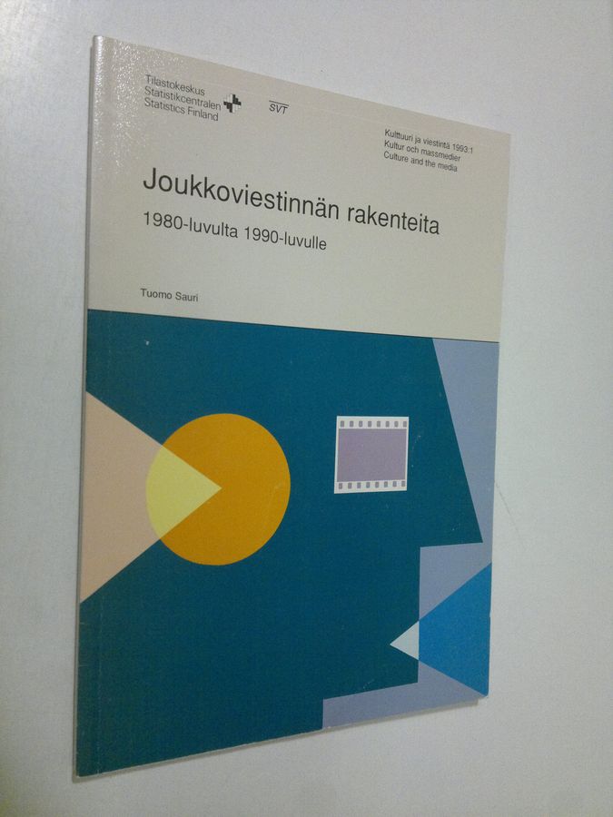 Joukkoviestinnän rakenteita 1980-luvulta 1990-luvulle
