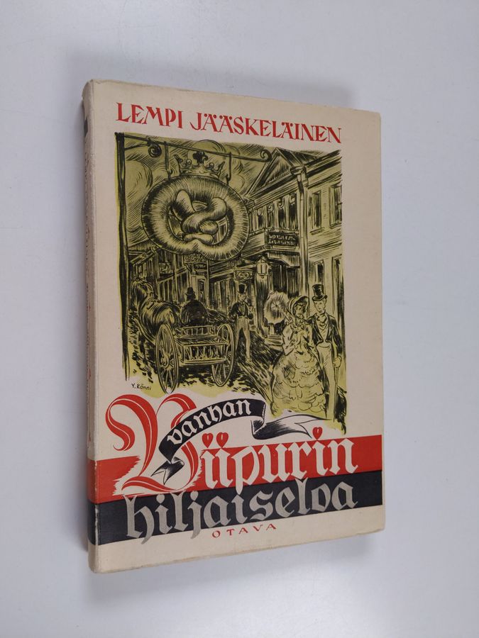 Lempi Jääskeläinen : Vanhan Viipurin hiljaiseloa : kertomuksia 1800-luvun Viipurista