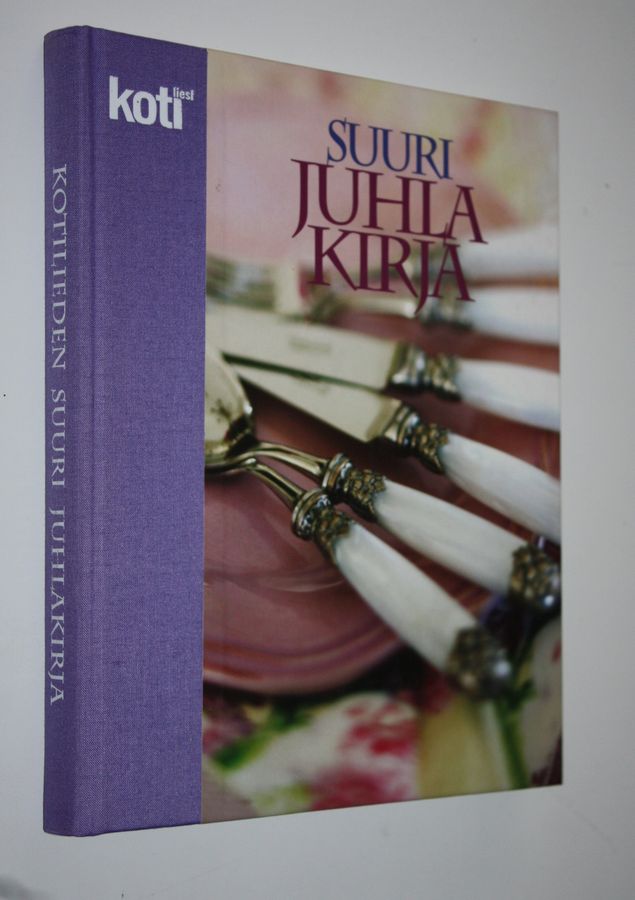 Kirsikka ym. Myllyrinne : Suuri juhlakirja