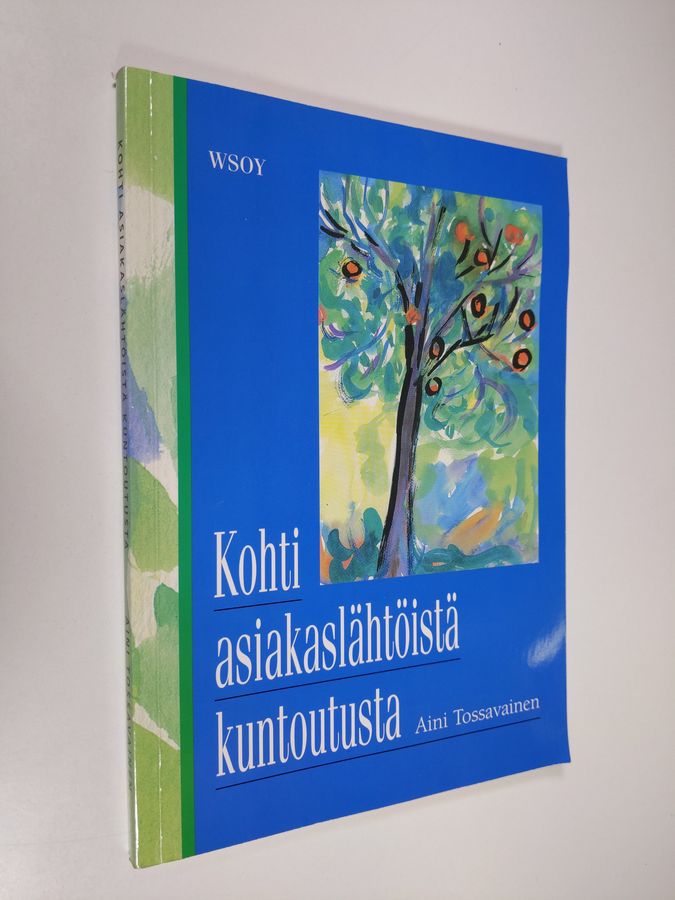 Kohti asiakaslähtöistä kuntoutusta