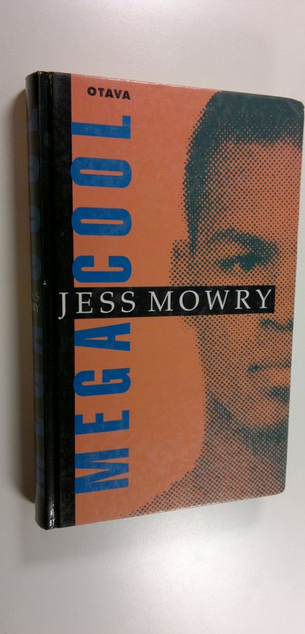 Jess Mowry : Megacool