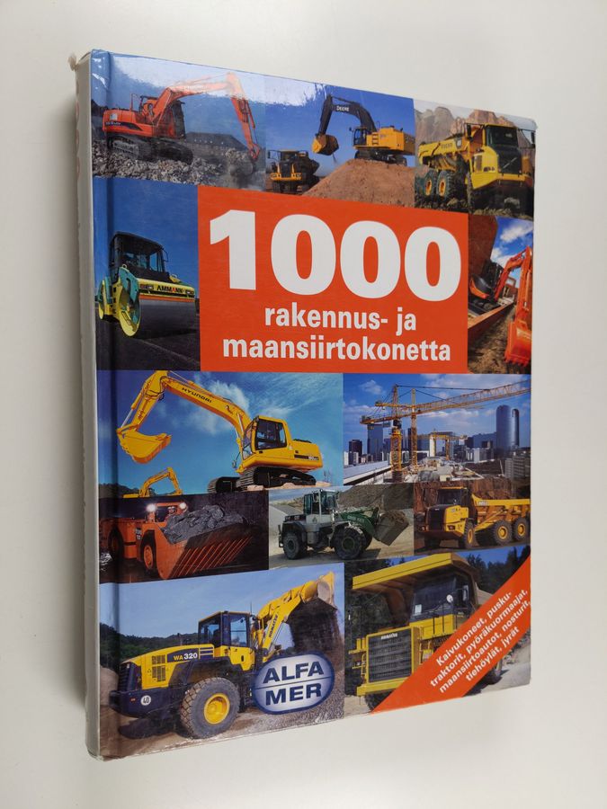 1000 rakennus- ja maansiirtokonetta