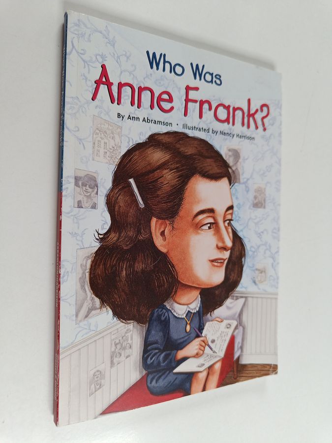 Who Was Anne Frank?