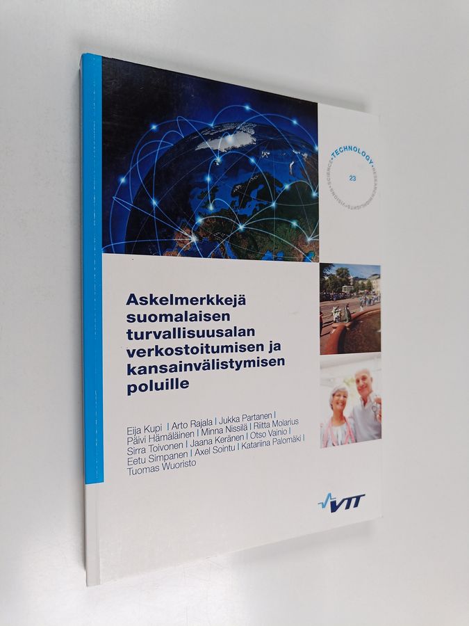 Askelmerkkejä suomalaisen turvallisuusalan verkostoitumisen ja kansainvälistymisen poluille