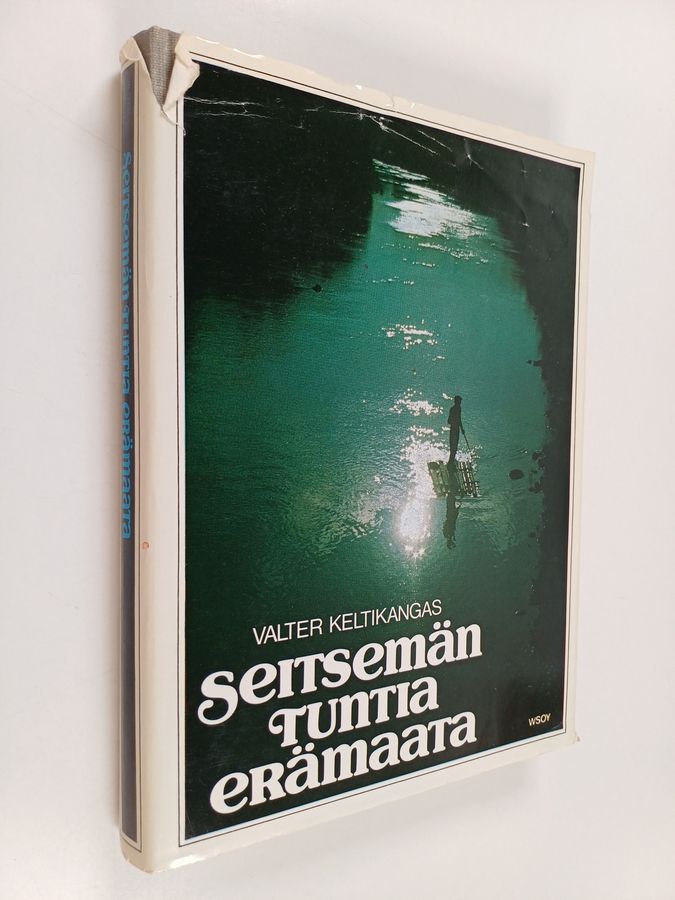 Seitsemän tuntia erämaata