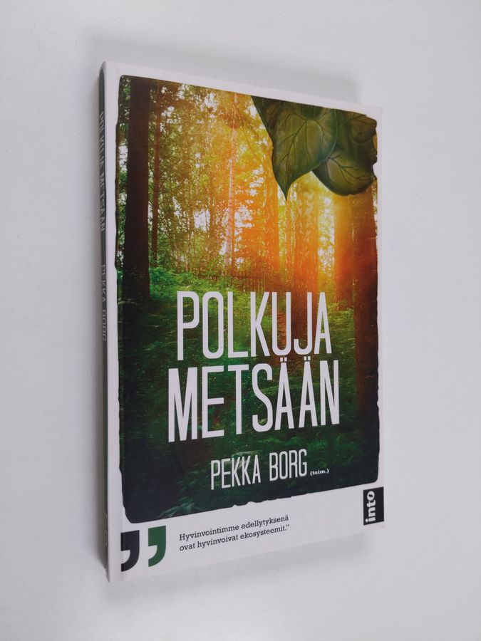 Polkuja metsään