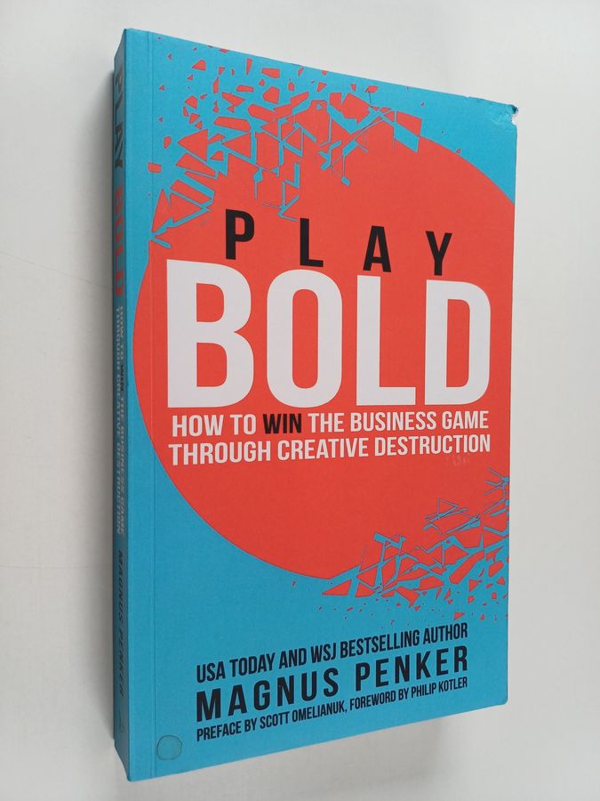 How to Win the Business Game through Creative Destruction
