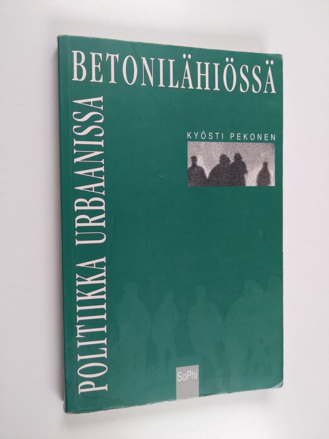 Politiikka urbaanissa betonilähiössä