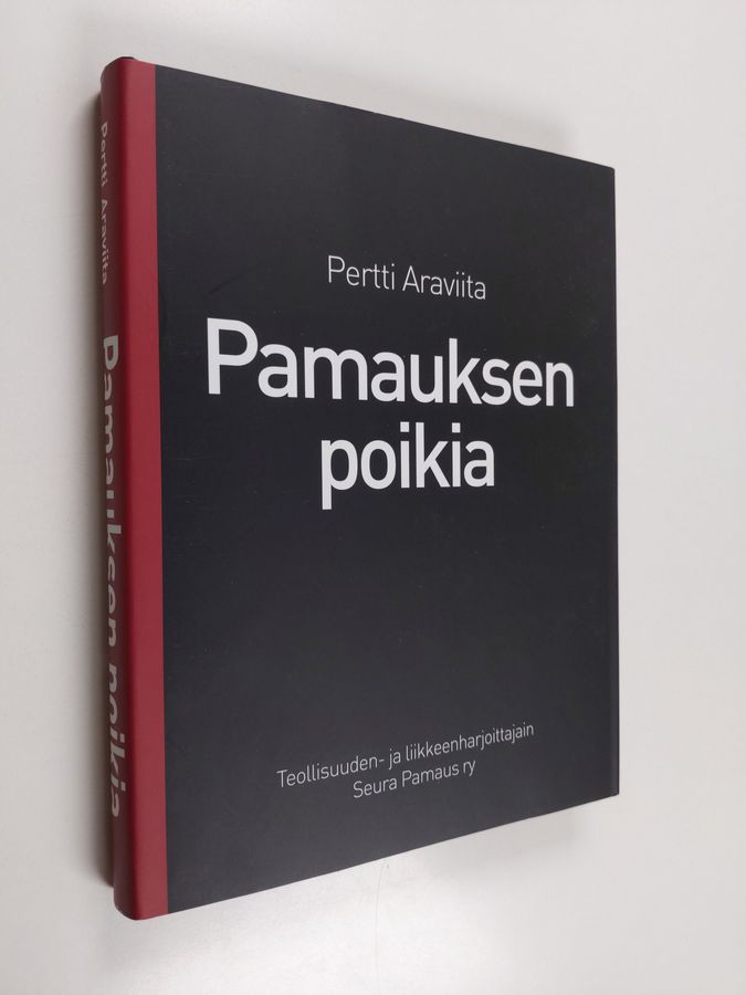 Pertti Araviita : Pamauksen poikia : haastattelukirja