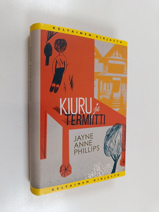 Jayne Anne Phillips : Kiuru ja Termiitti