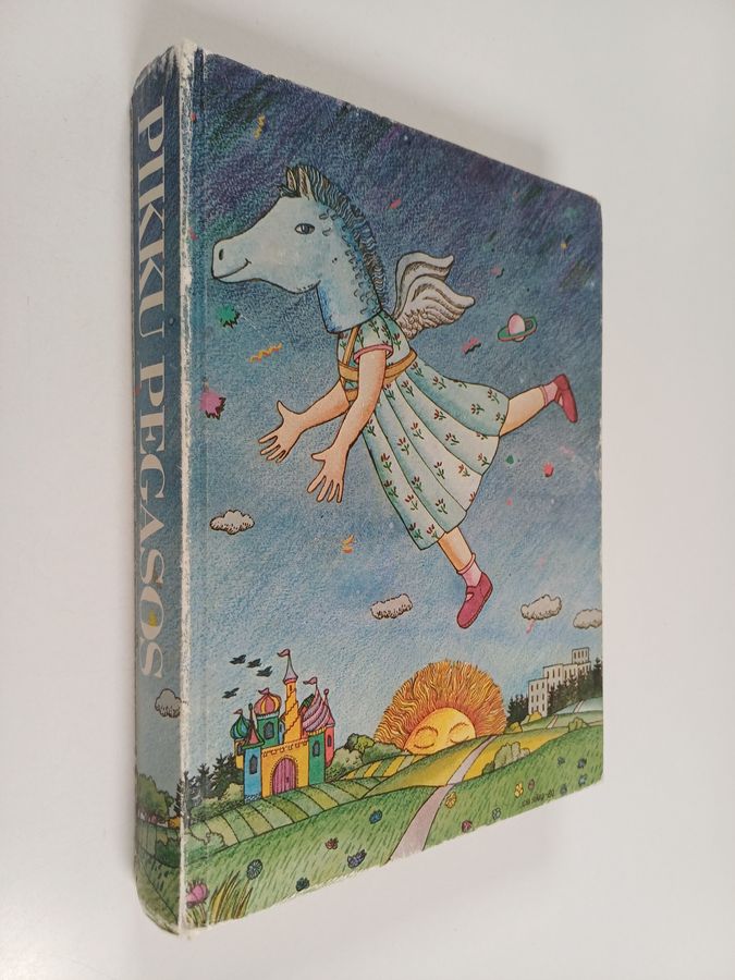 Kaarina (toim.) Helakisa : Pikku Pegasos : 400 kauneinta lastenrunoa